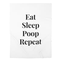 Eat Sleep Poop Repeat